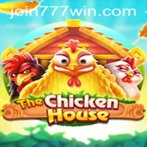 Exploring the Thrills of TheChickenHouse with 777win